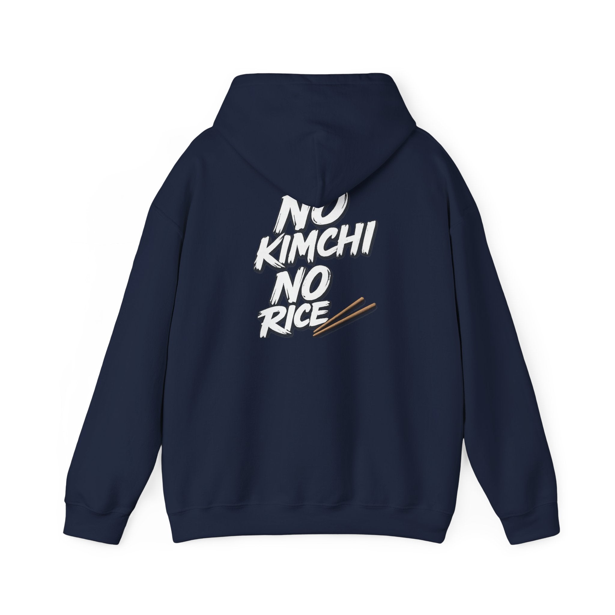 Kimchi Hoodie — "No Kimchi No Rice" Korean Food Graphic Pullover